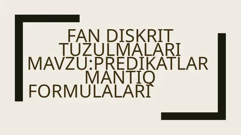 Predikatlar Mantiq Formulalari