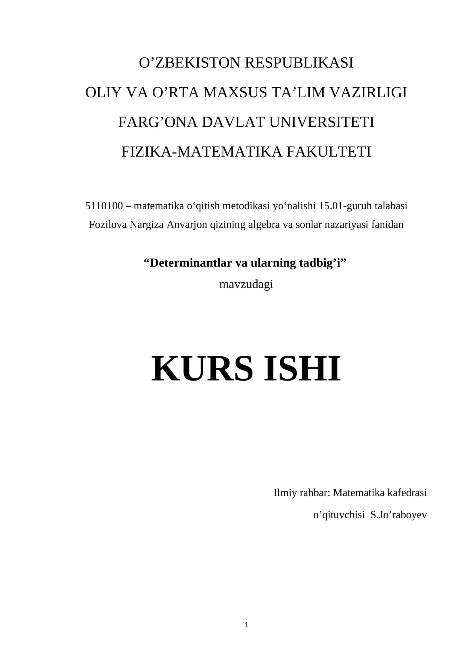 Determinantlar va ularning tadbig’i