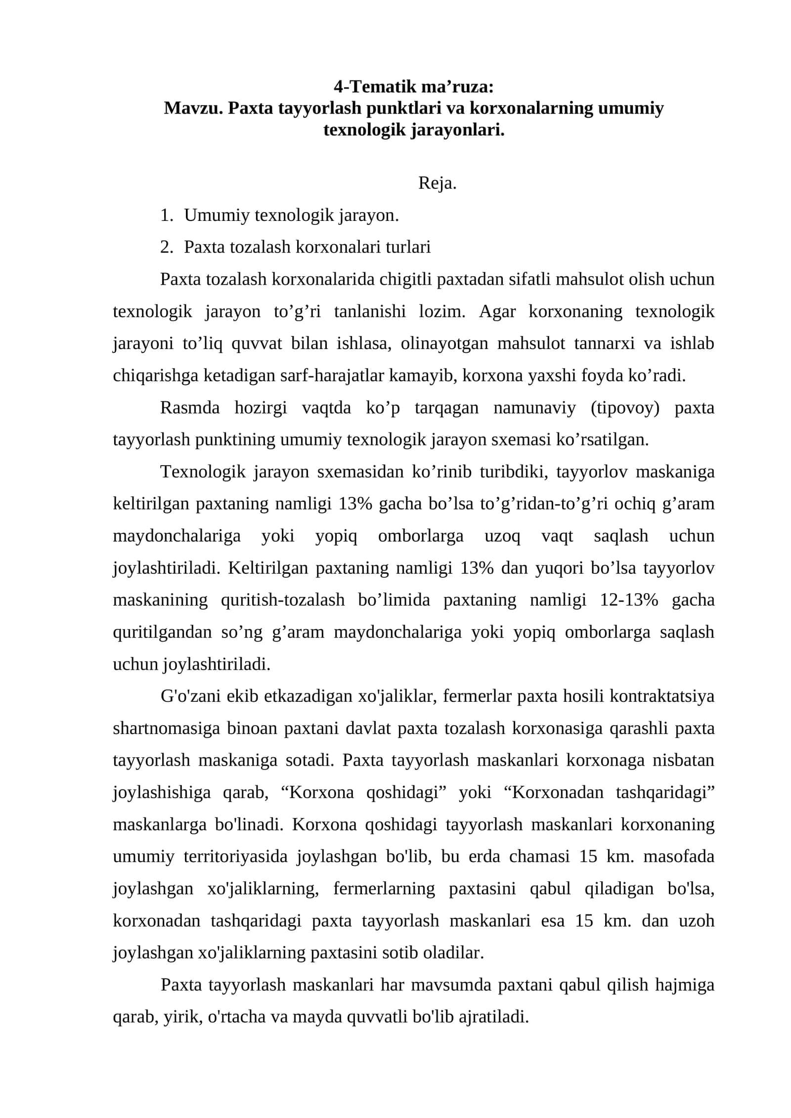 Paxta tayyorlash punktlari va korxonalarning umumiy tеxnologik jarayonlari