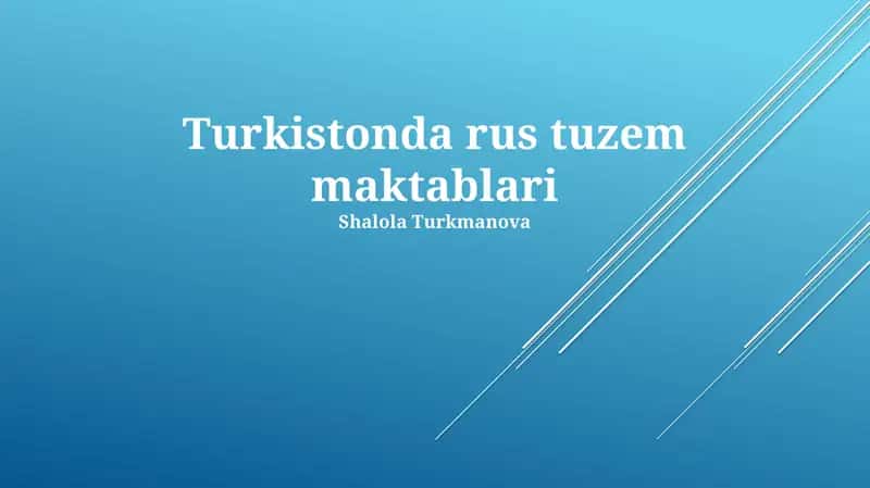 Rus Tuzem Maktablari Turkistonda