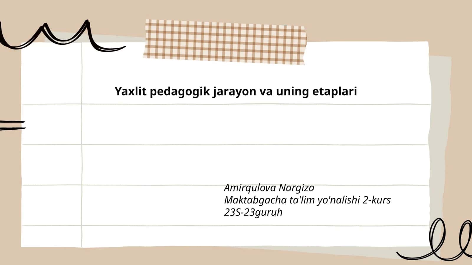 Yaxlit pedagogik jarayon va uning etaplari