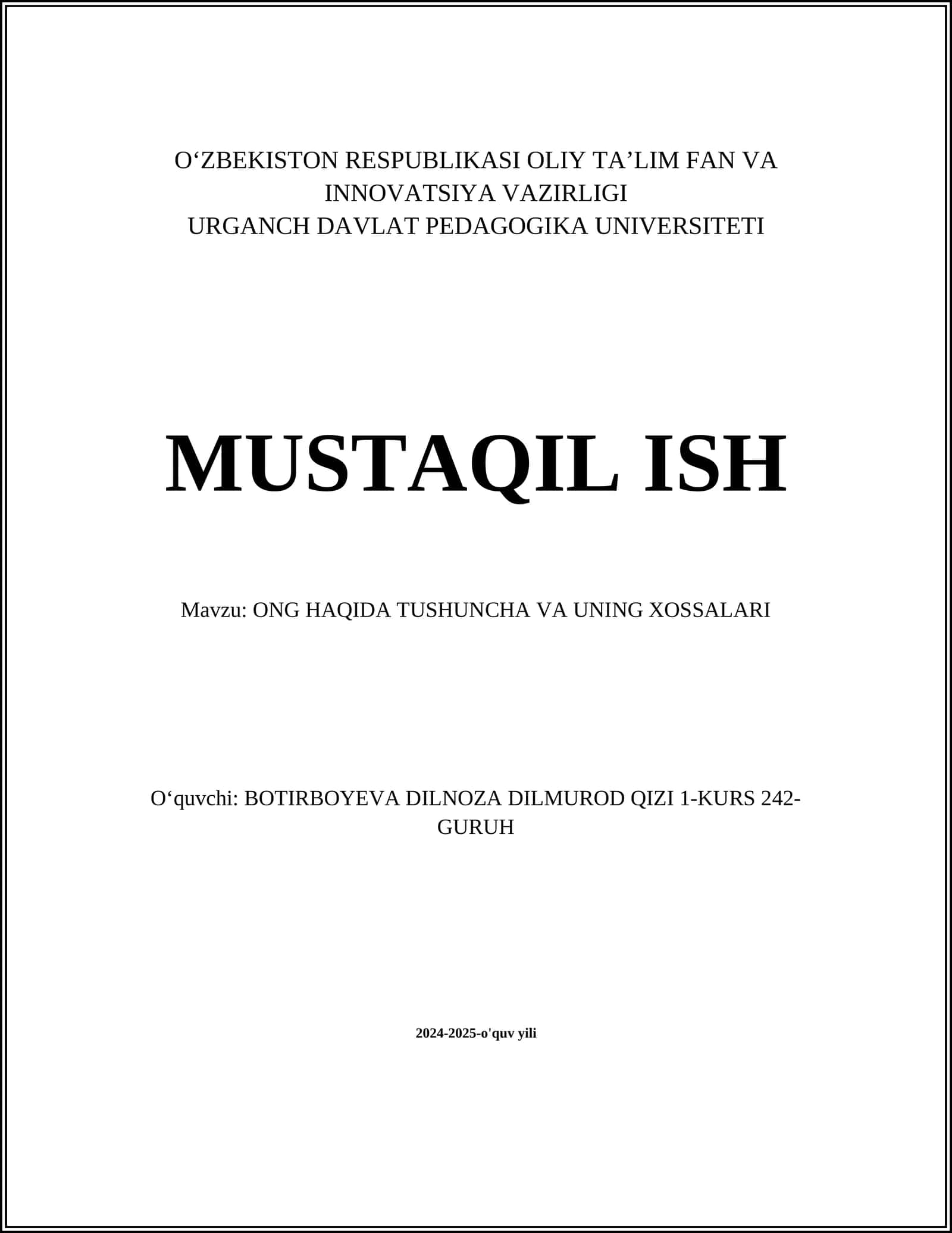ONG HAQIDA TUSHUNCHA VA UNING XOSSALARI