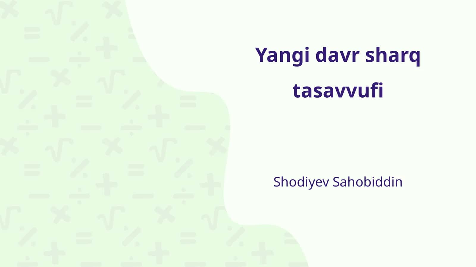 Yangi davr sharq tasavvufi