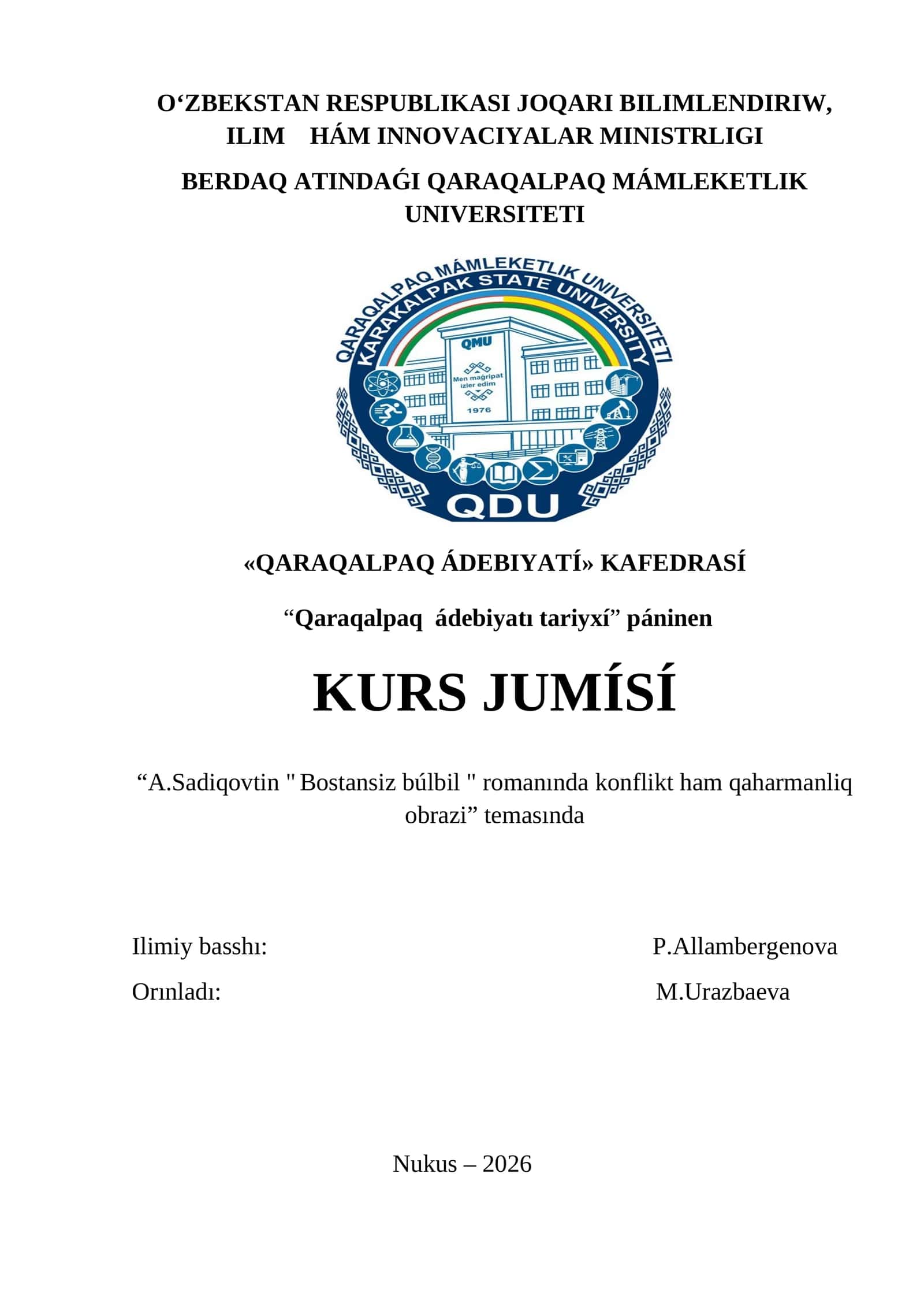 A.Sadiqovtin " Bostansiz búlbil " romanında konflikt ham qaharmanliq obrazi