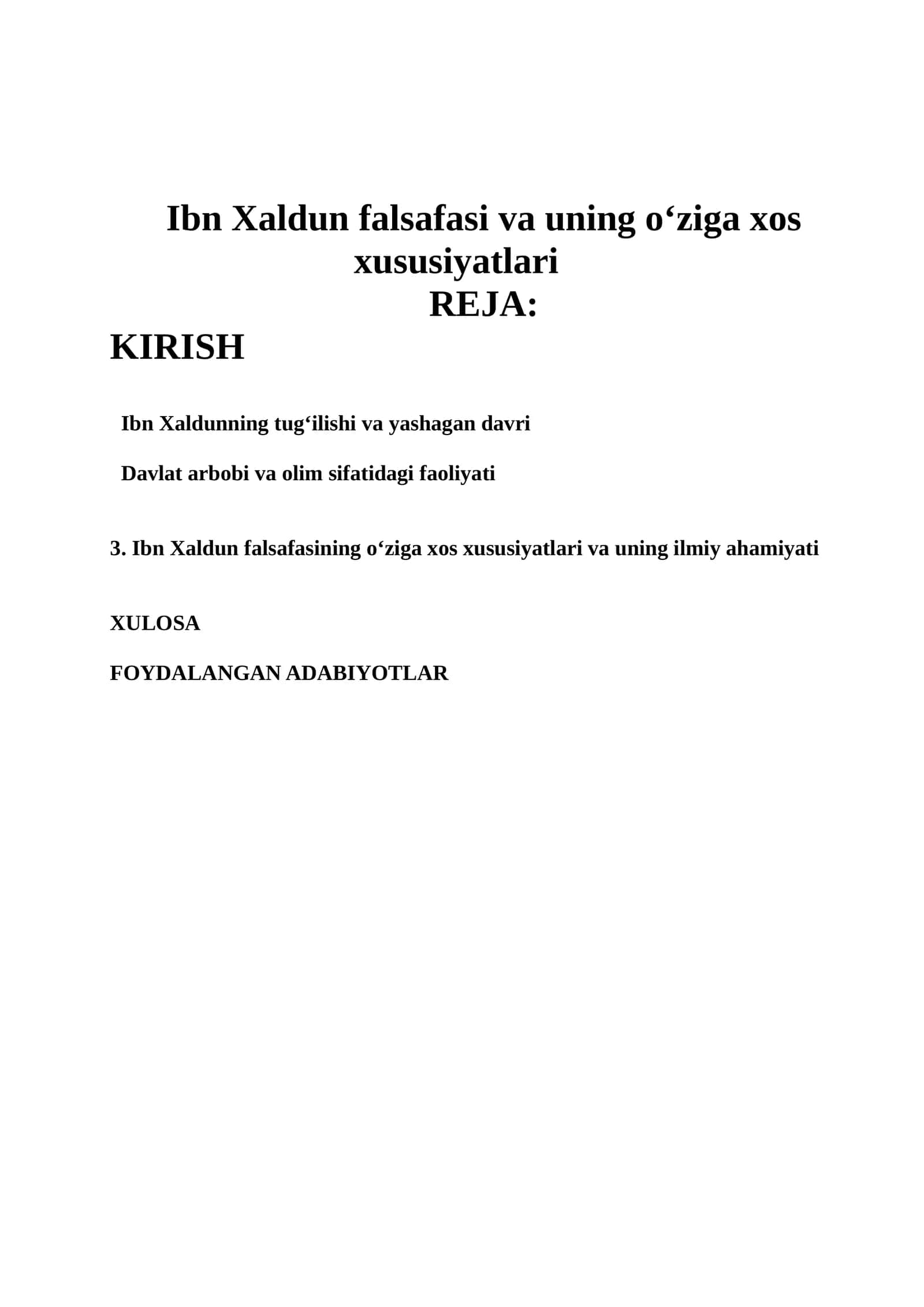 Ibn Xaldun falsafasi va uning o‘ziga xos xususiyatlari