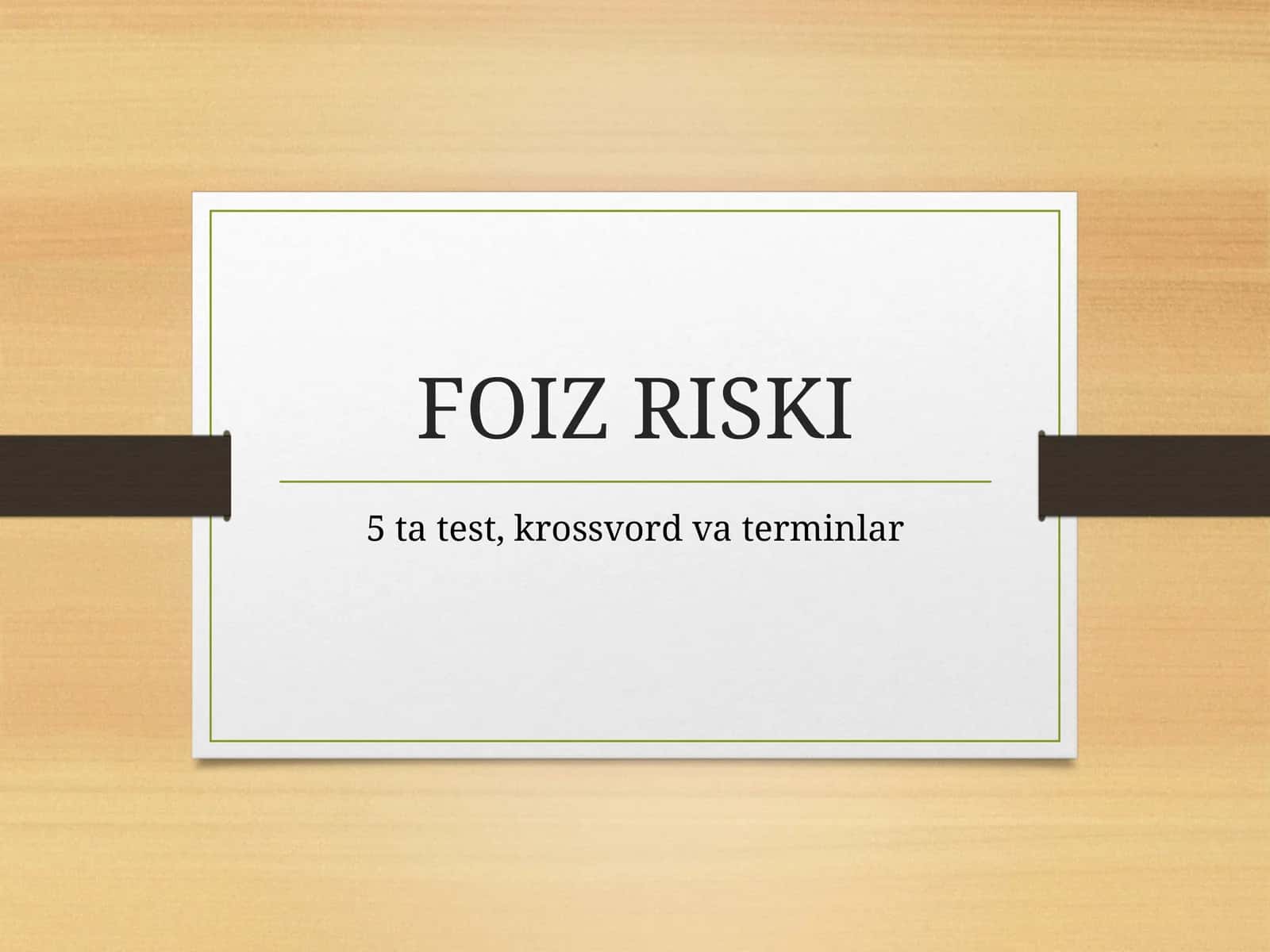 Foiz riski termin test krasword