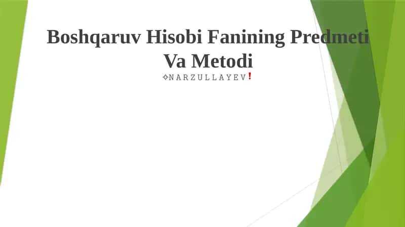 Boshqaruv Hisobi Fanining Predmeti Va Metodi