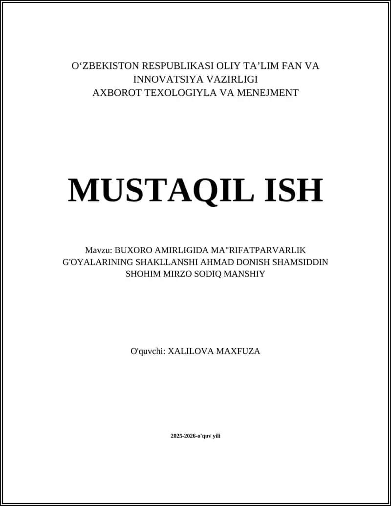 BUXORO AMIRLIGIDA MA"RIFATPARVARLIK G'OYALARINING SHAKLLANSHI AHMAD DONISH SHAMSIDDIN SHOHIM MIRZO SODIQ MANSHIY