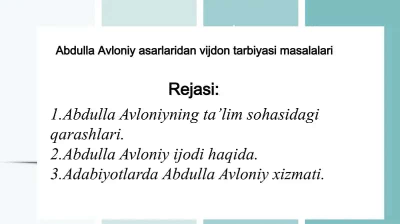 Abdulla Avloniy asarlaridan vijdon tarbiyasi masalalari