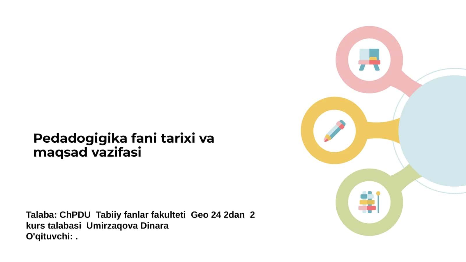 Pedagogika fani tarixi va maqsad vazifasi