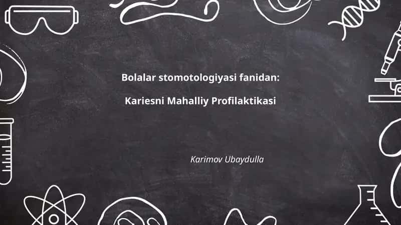 Kariesni Mahalliy Profilaktikasi