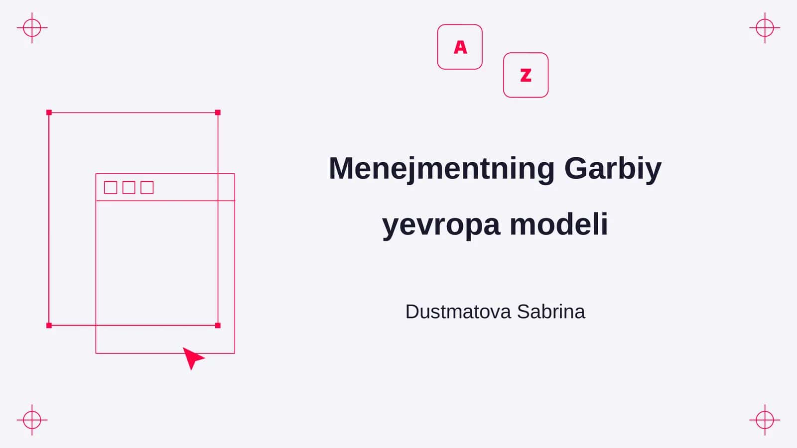 Menejmentning Garbiy yevropa modeli