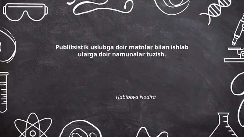 Publitsistik uslub bilan ishlab namunalar