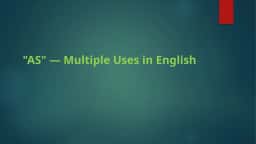 AS = "At the Same Time As"