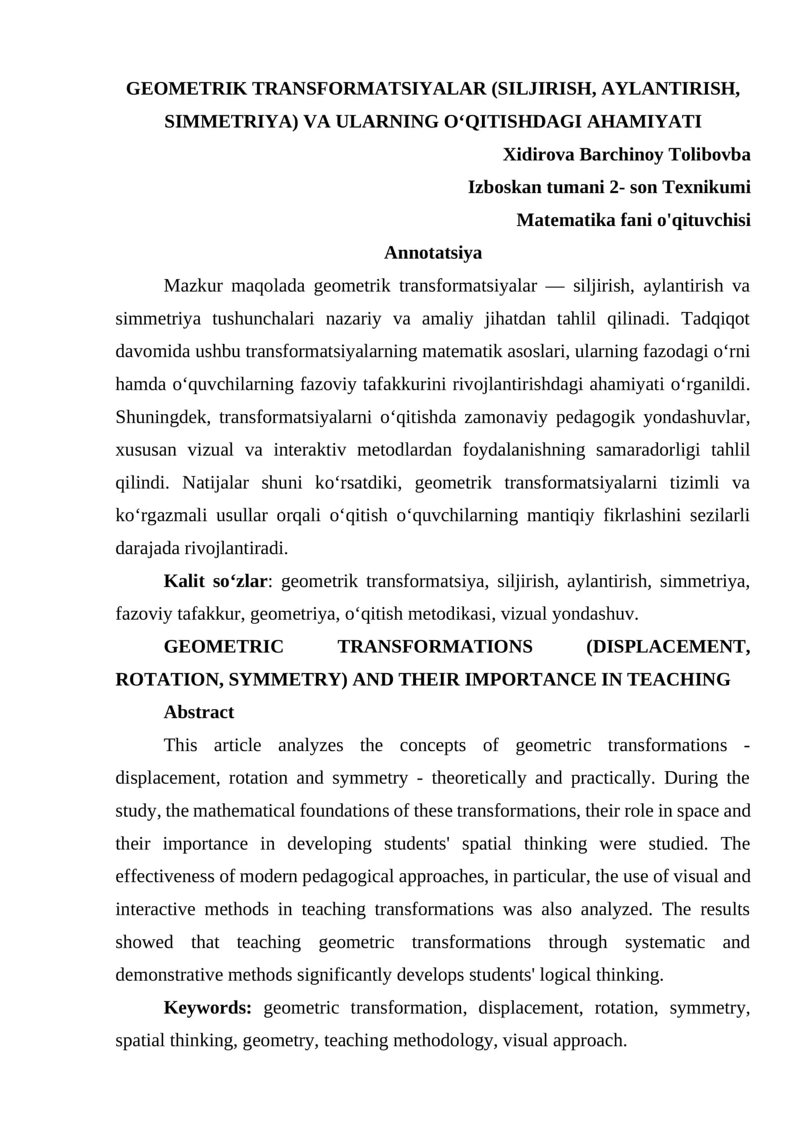 GEOMETRIK TRANSFORMATSIYALAR (SILJIRISH, AYLANTIRISH, SIMMETRIYA) VA ULARNING O‘QITISHDAGI AHAMIYATI