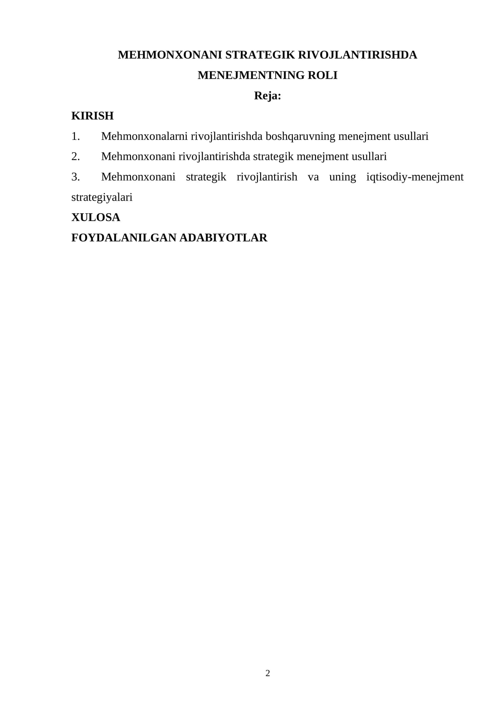 MEHMONXONANI STRATEGIK RIVOJLANTIRISHDA MENEJMENTNING ROLI