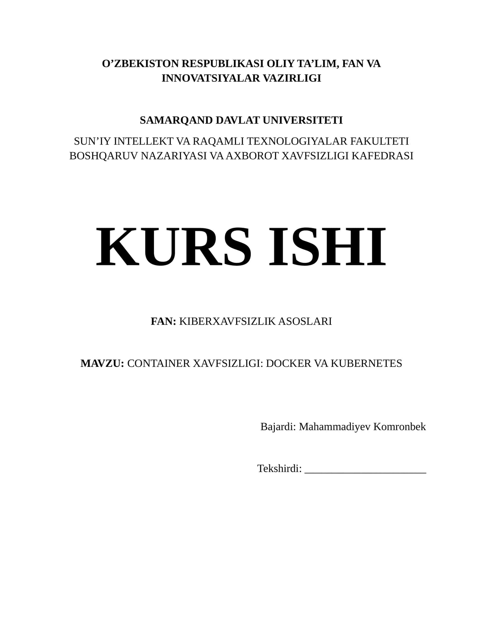 CONTAINER XAVFSIZLIGI: DOCKER VA KUBERNETES
