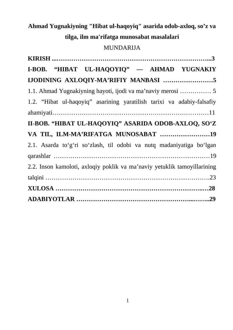 Ahmad Yugnakiyning "Hibat ul-haqoyiq" asarida odob-axloq, so’z va tilga, ilm ma'rifatga munosabat masalalari