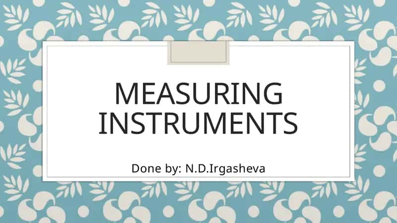 Measuring Instruments