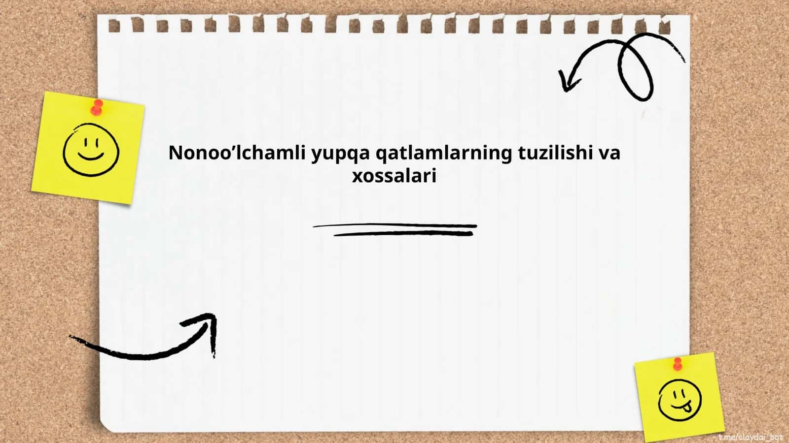 Nonooʼlchamli yupqa qatlamlarning tuzilishi va xossalari