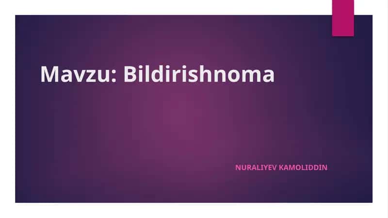 Bildirishnoma yozilishi tartibi va qolipli shakli