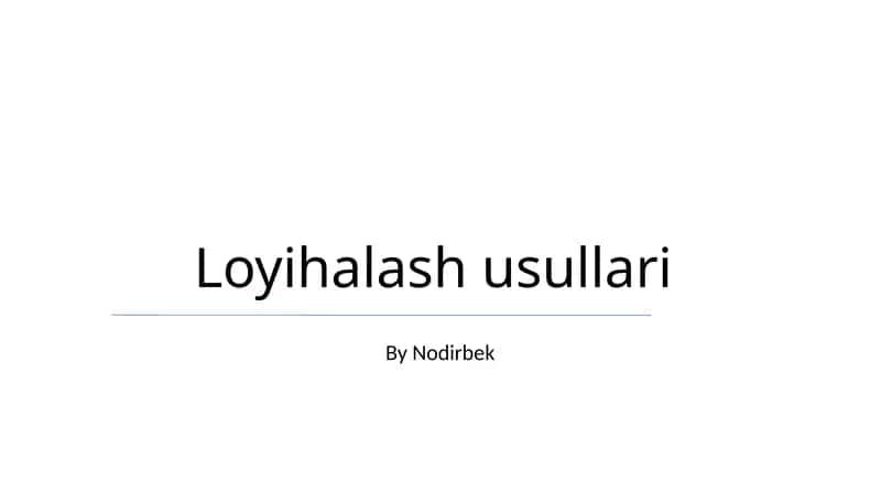 Loyihalash usullari