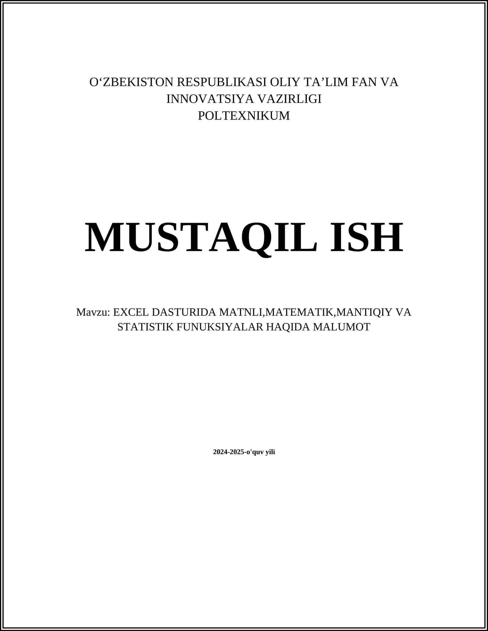 EXCEL DASTURIDA MATNLI,MATEMATIK,MANTIQIY VA STATISTIK FUNUKSIYALAR HAQIDA MALUMOT