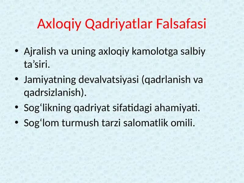 Axloqiy Qadriyatlar Falsafasi