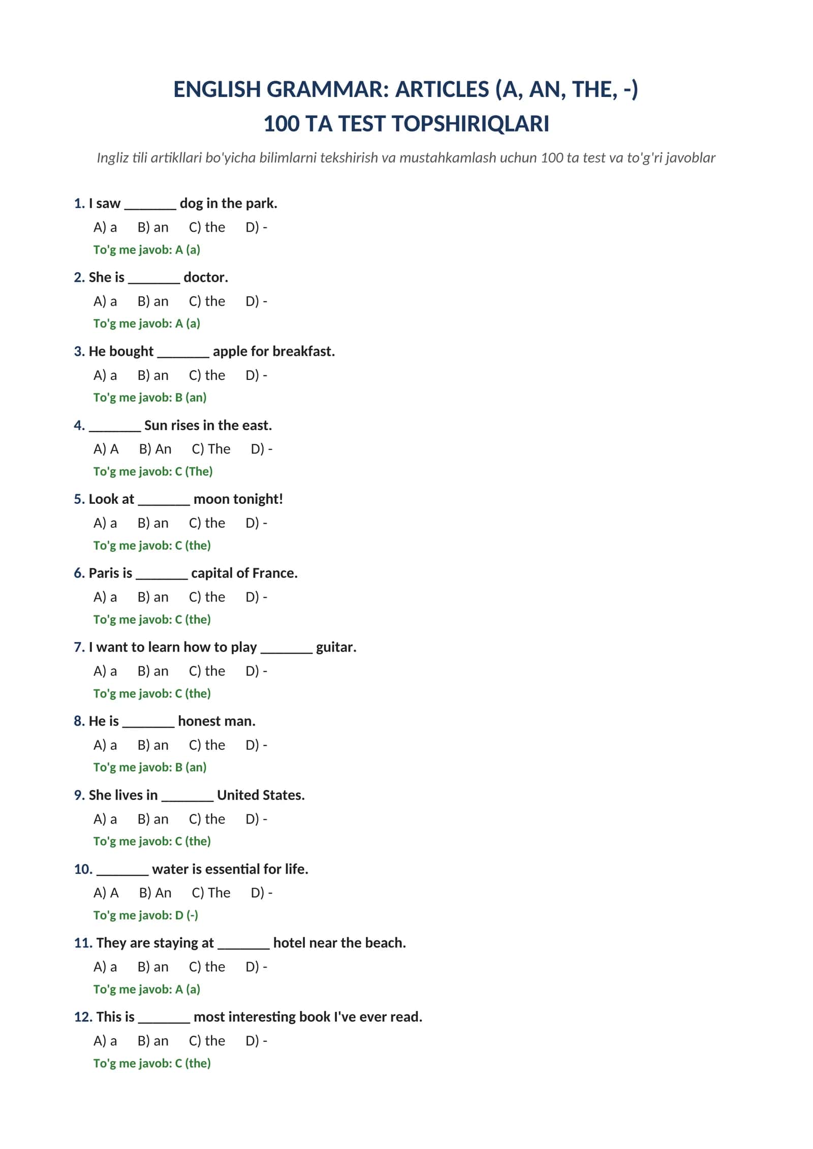 ENGLISH GRAMMAR: ARTICLES (A, AN, THE, -) MAVZUSI BO'YICHA 100 TA TEST TOPSHIRIQLARI JAVOBLARI BILAN