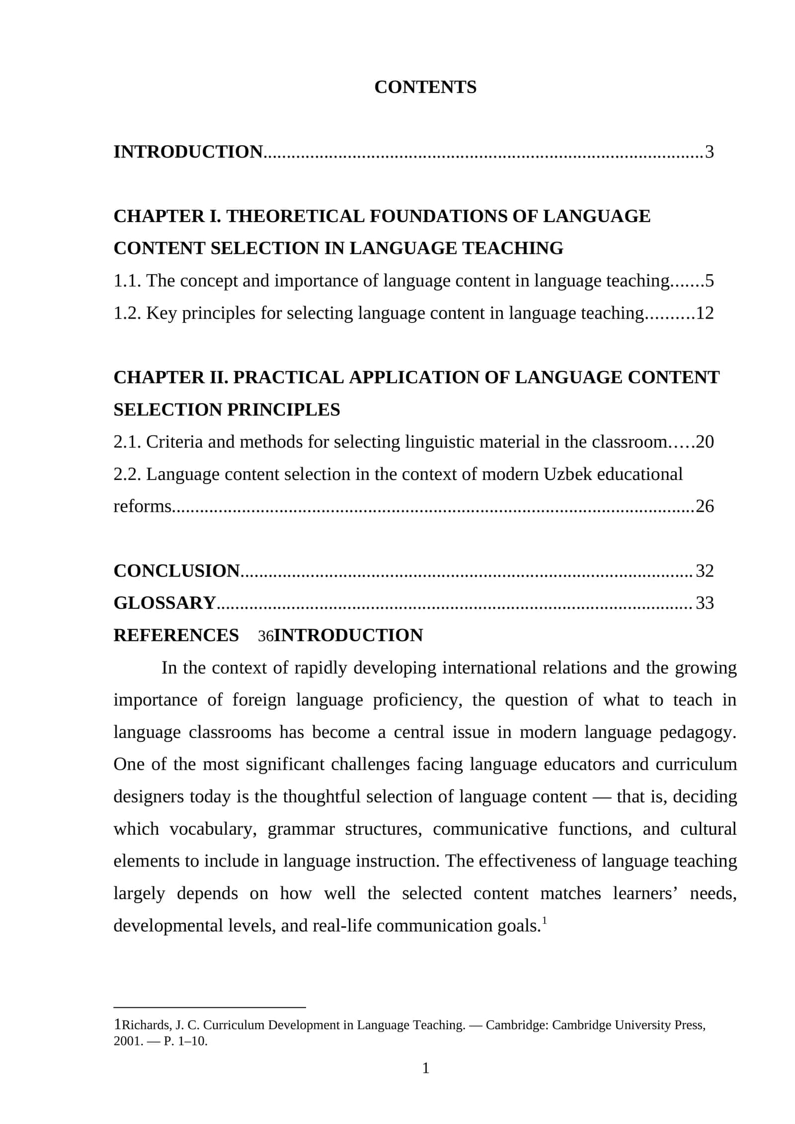 The principles for the selection of language content in language teaching