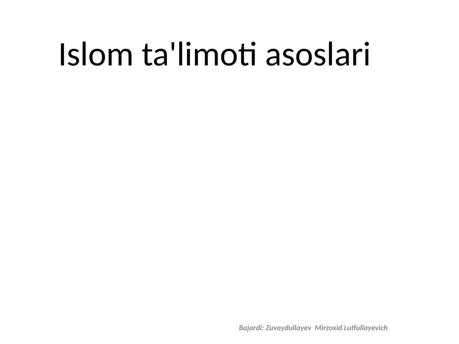 Islom ta'limoti asoslari
