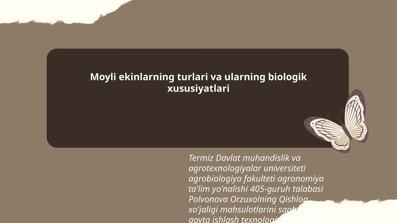 Moyli ekinlarning turlari va ularning biologik xususiyatlari