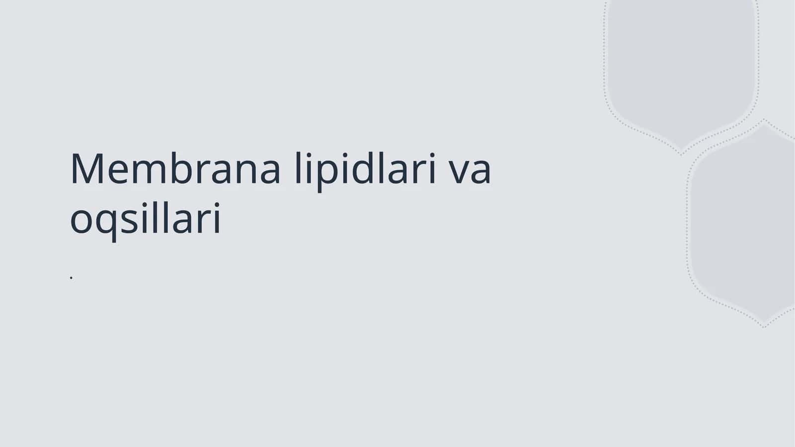 Membrana lipidlari va oqsillari