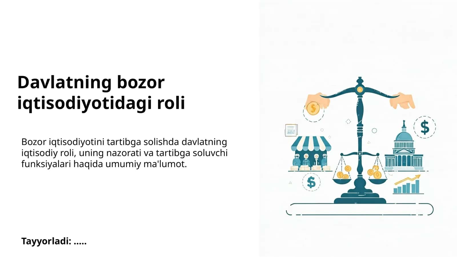 Davlatning bozor iqtisodiyotidagi roli