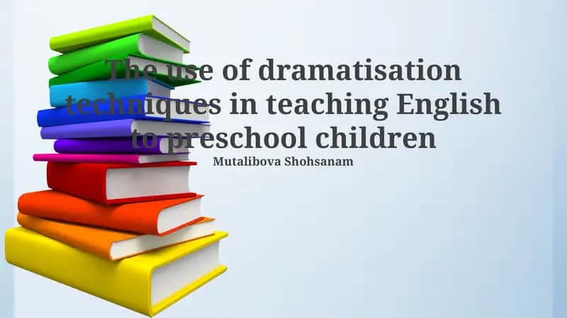 Unlocking Language Through Play: Dramatization in Preschool English