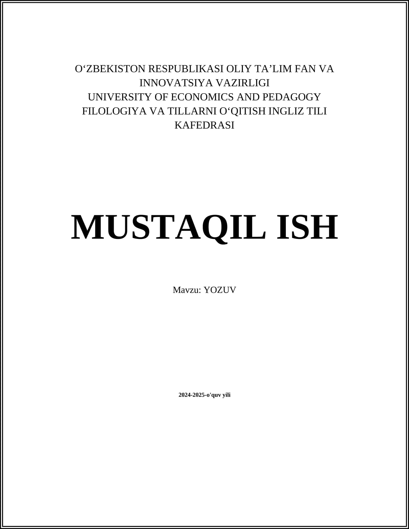 MUSTAQIL ISH Mavzu: YOZUV