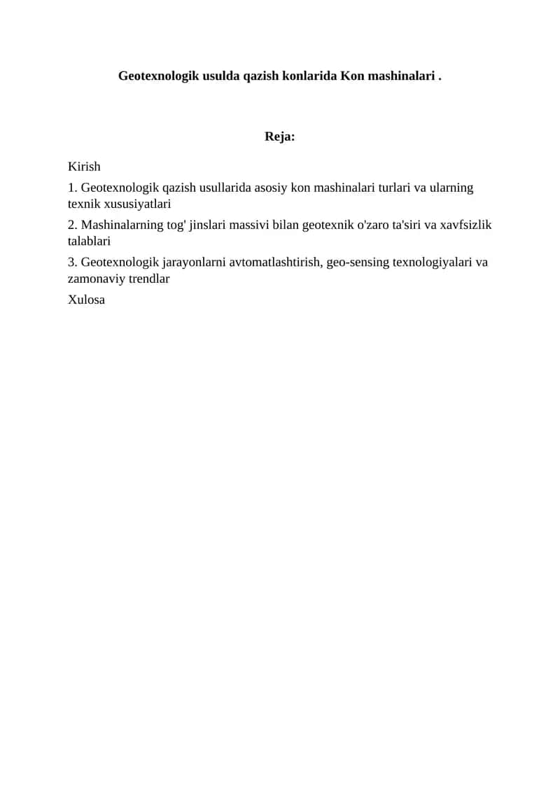 Geotexnologik usulda qazish konlarida Kon mashinalari