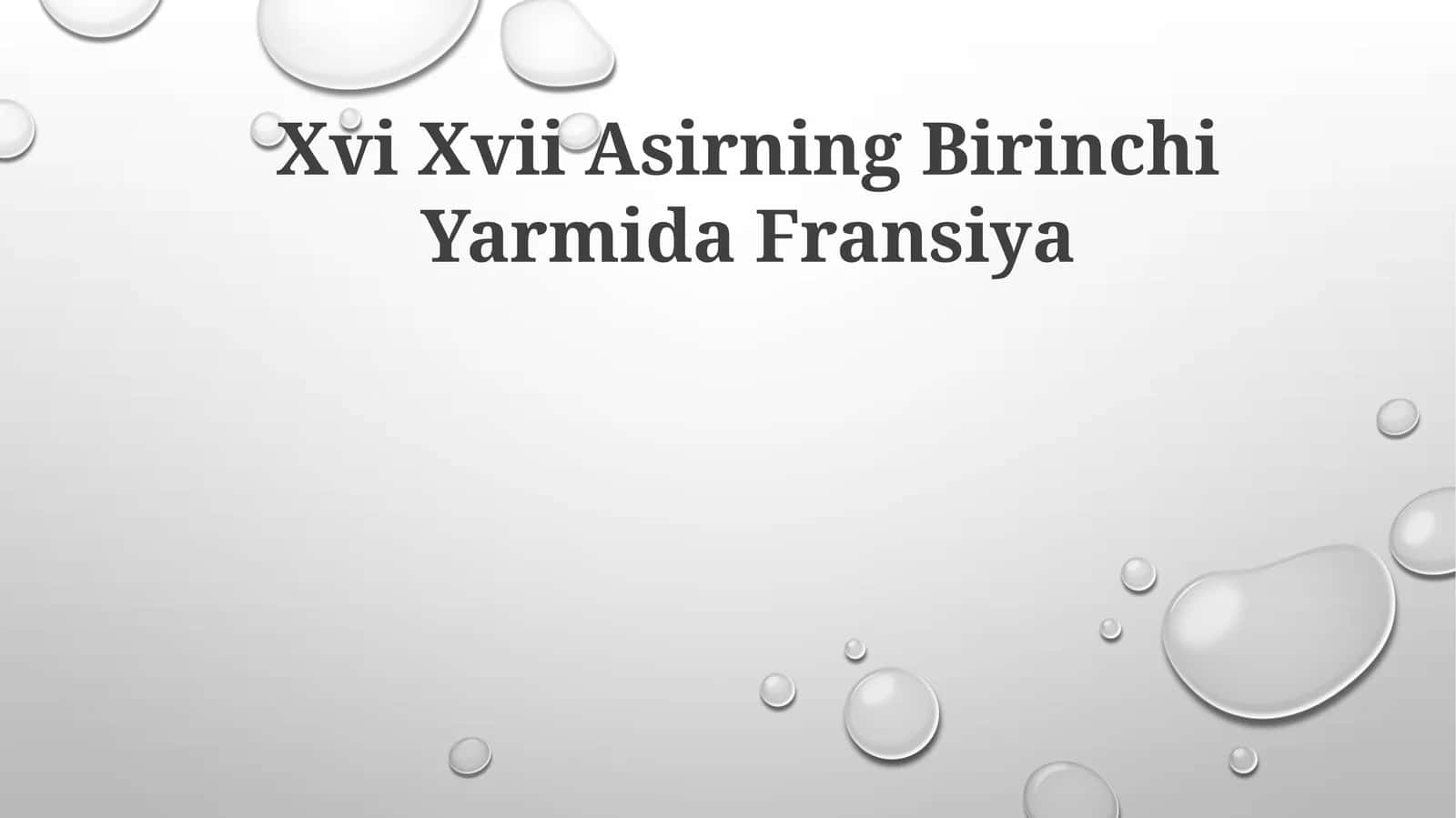 Xvi Xvii Asirning Birinchi Yarmida Fransiya