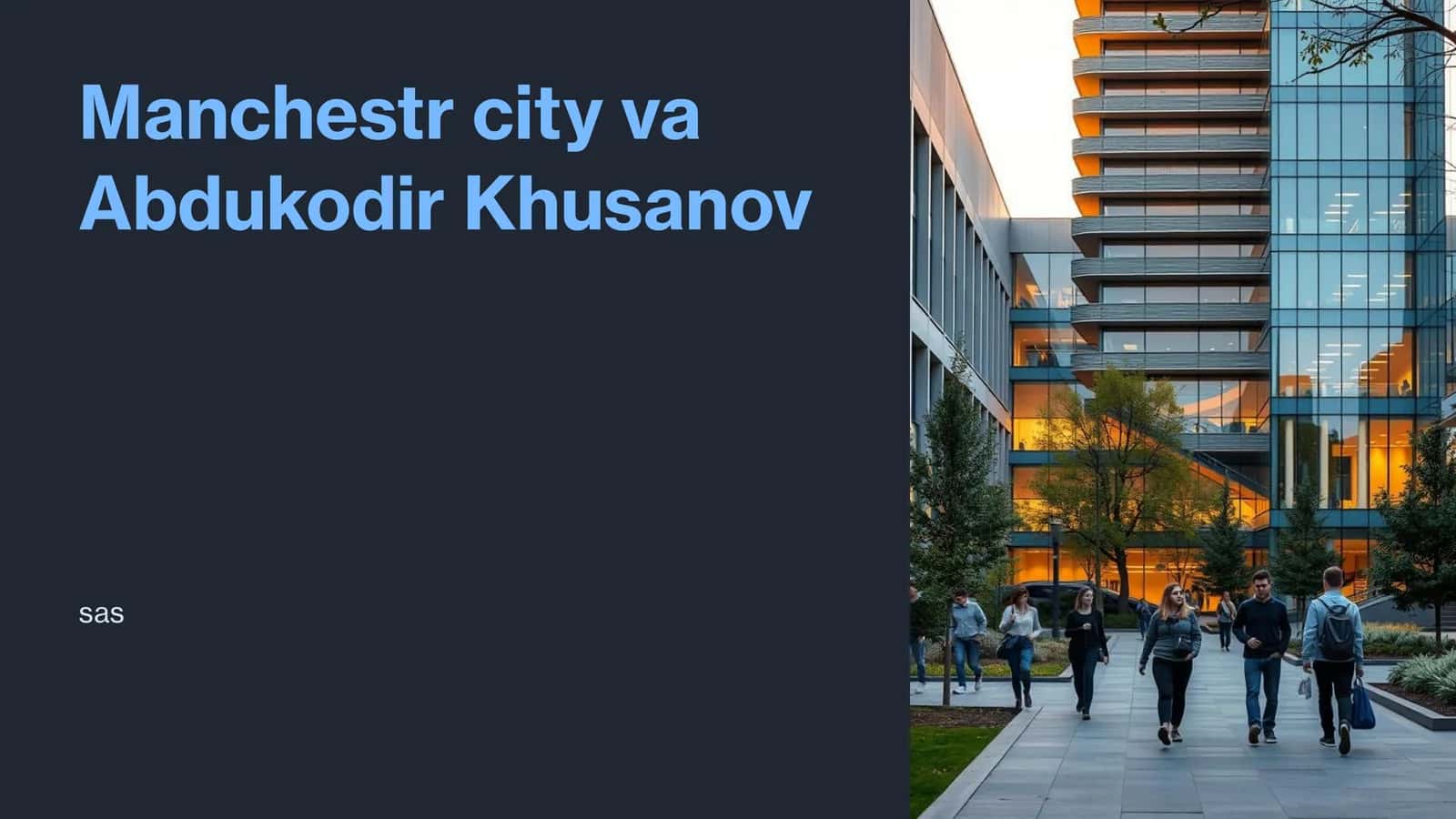 Manchestr City va Abdukodir Khusanov