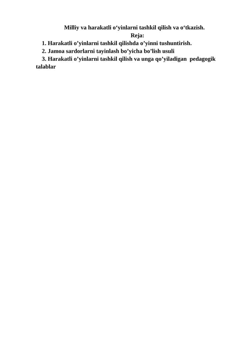 Harakatli o'yinlarni tashkil qilish va o'tkazish