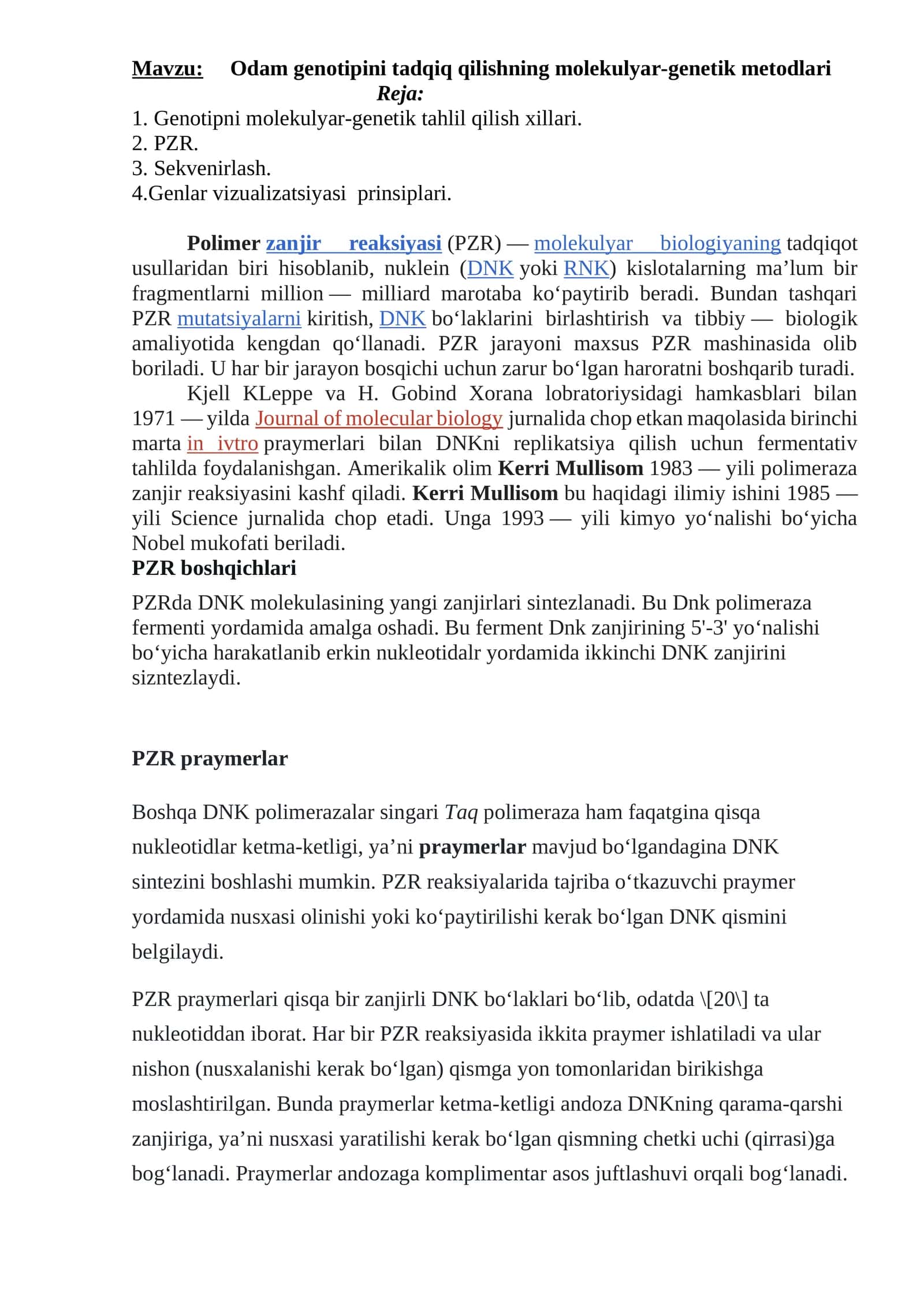 Odam genotipini tadqiq qilishning molekulyar-genetik metodlari bo'yicha malumot: