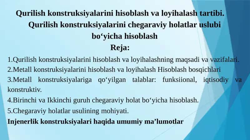 Qurilish konstruksiyalarini hisoblash va loyihalash tartibi
