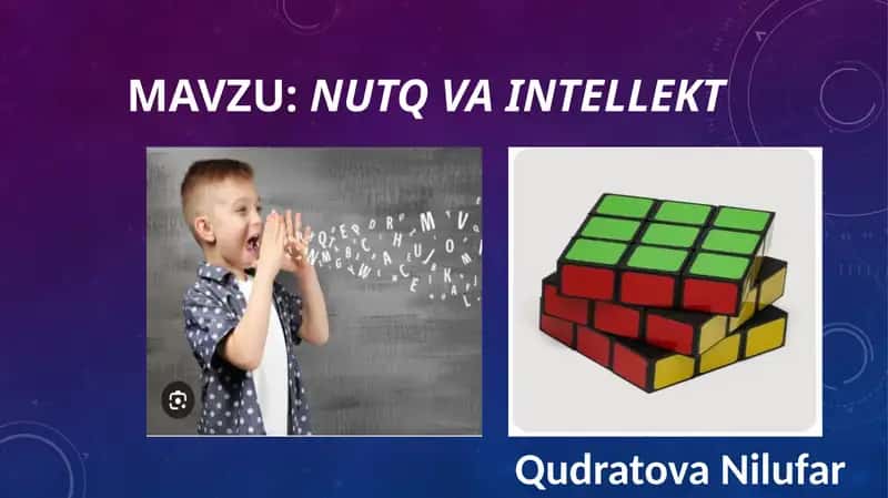 NUTQ va Intellekt