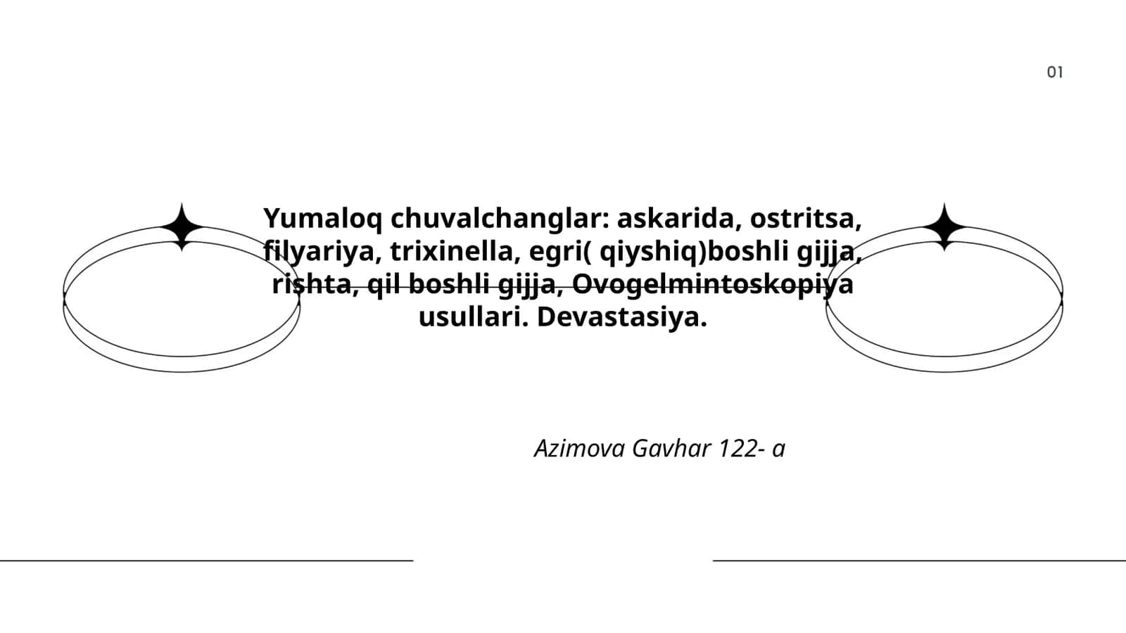 Yumaloq chuvalchanglar: askarida, ostritsa, filyariya, trixinella, egri( qiyshiq) boshli gijja, rishta, qil boshli gijja, Ovogelmintoskopiya usullari, Devastasiya