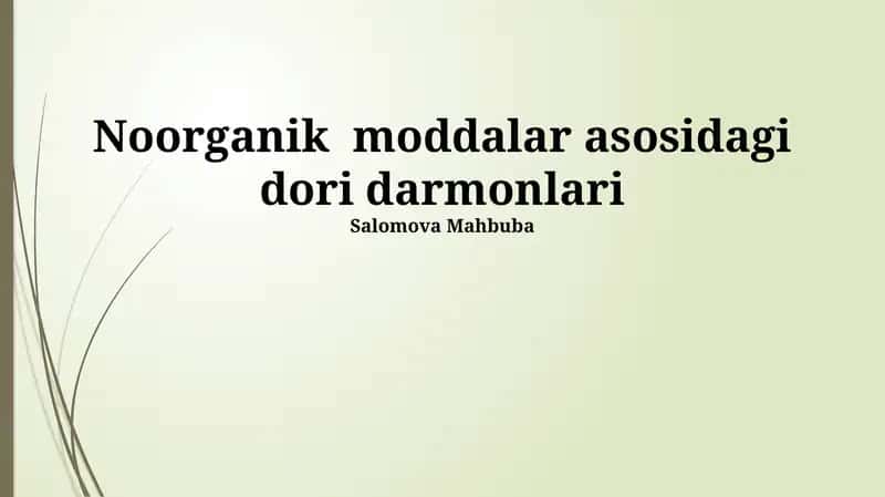Noorganik moddalar asosidagi dori darmonlari