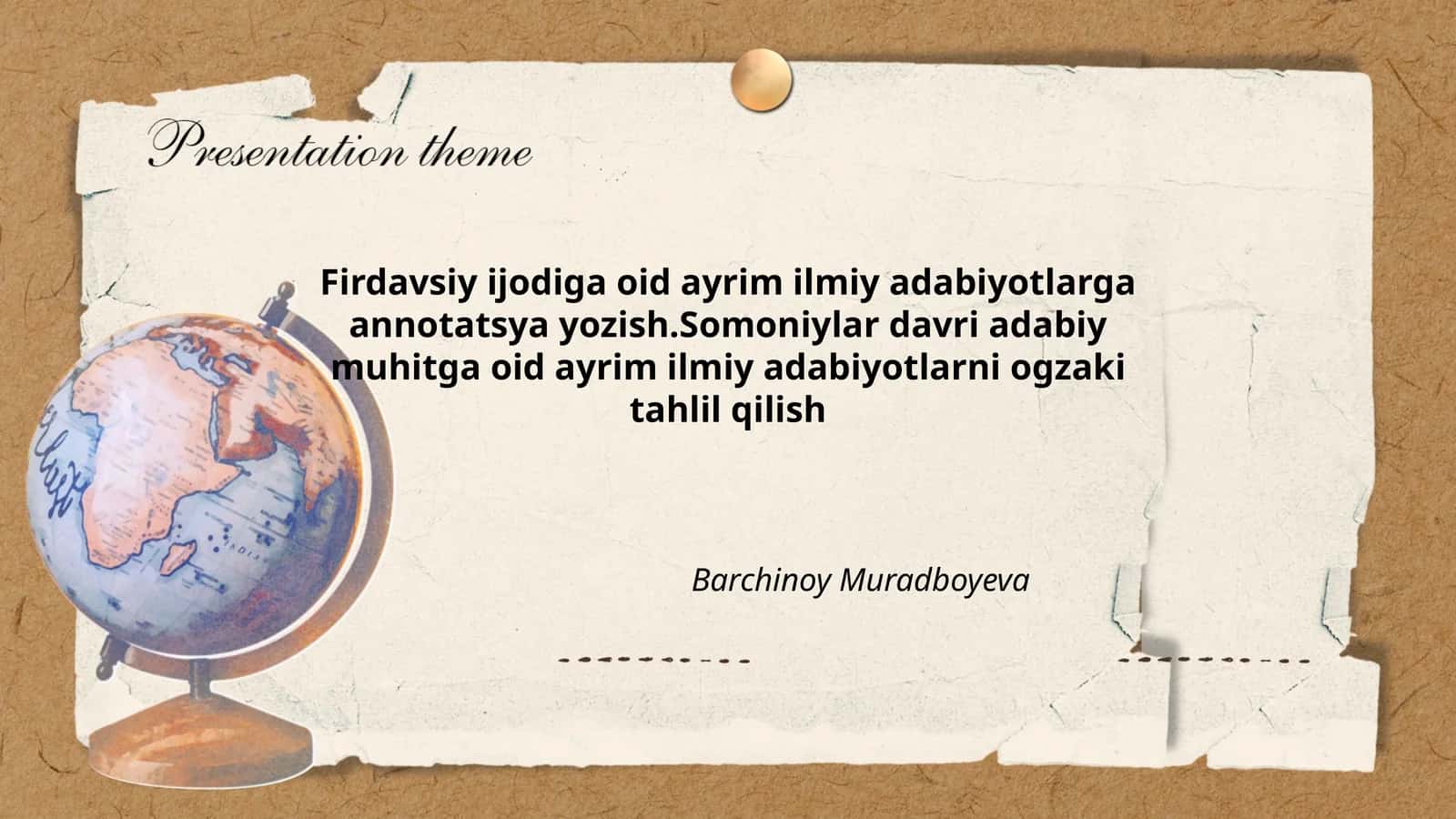 Firdavsiy ijodiga oid ayrim ilmiy adabiyotlarga annotatsya yozish