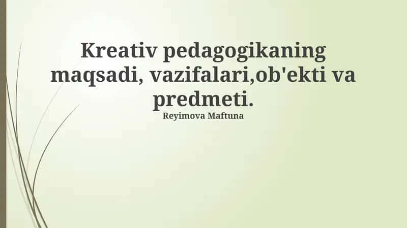 Ijodkor Pedagogikaning Ob'ekti