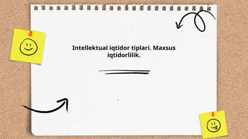 Intellektual iqtidor tiplari. Maxsus iqtidorlilik