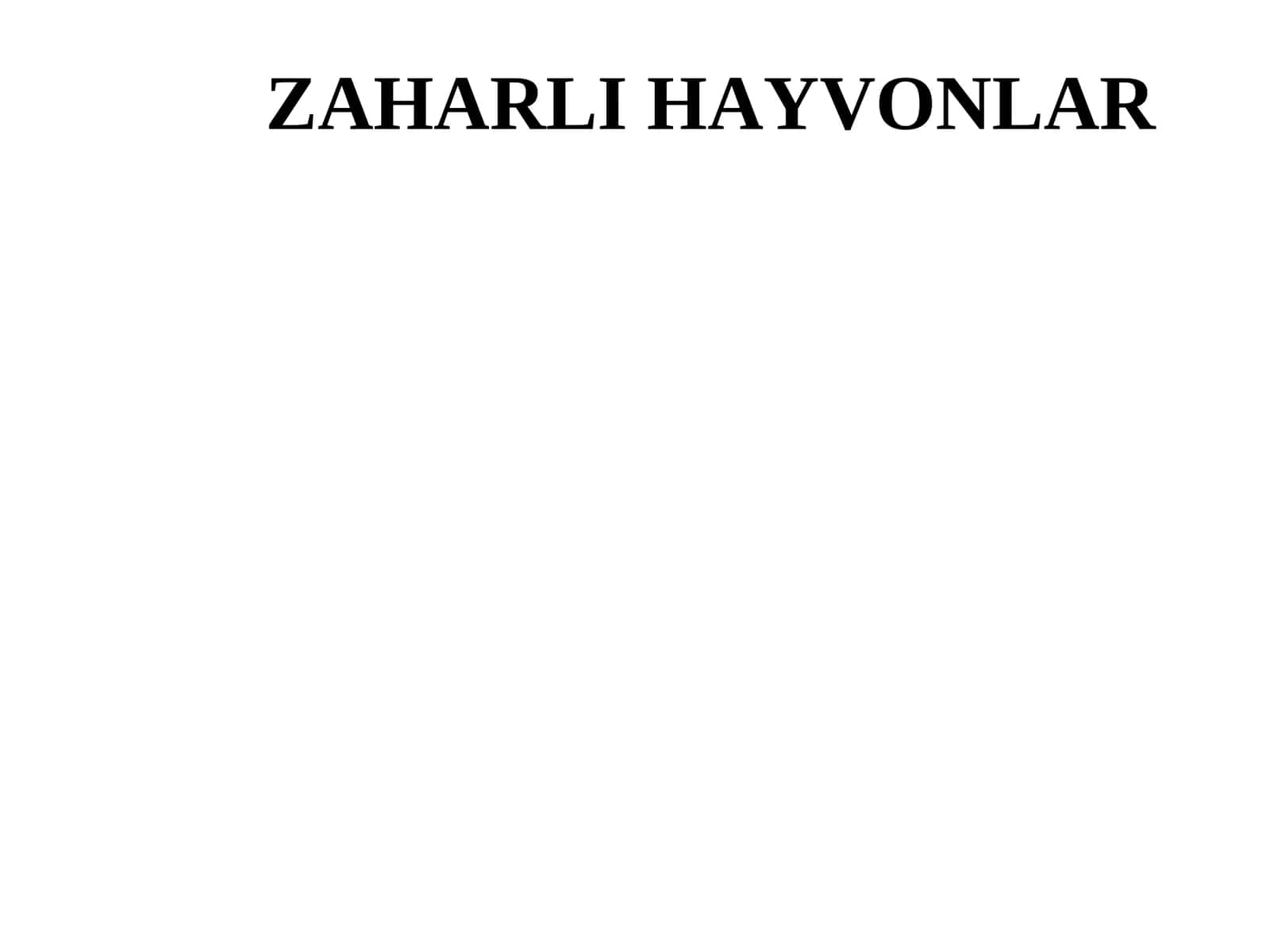 Zaharli hayvonlar