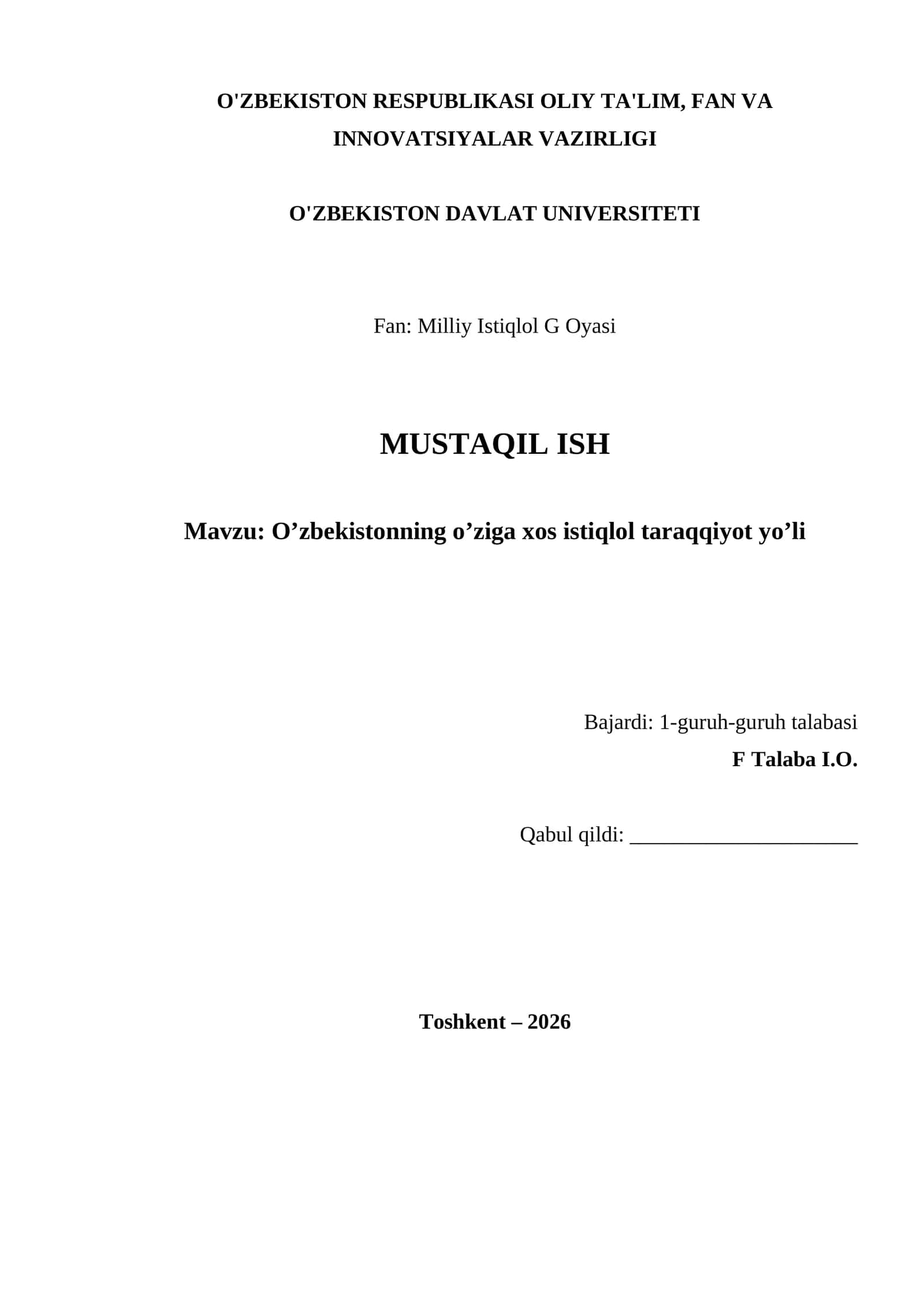 O’zbekistonning o’ziga xos istiqlol taraqqiyot yo’li